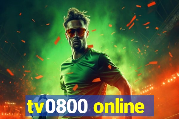 tv0800 online